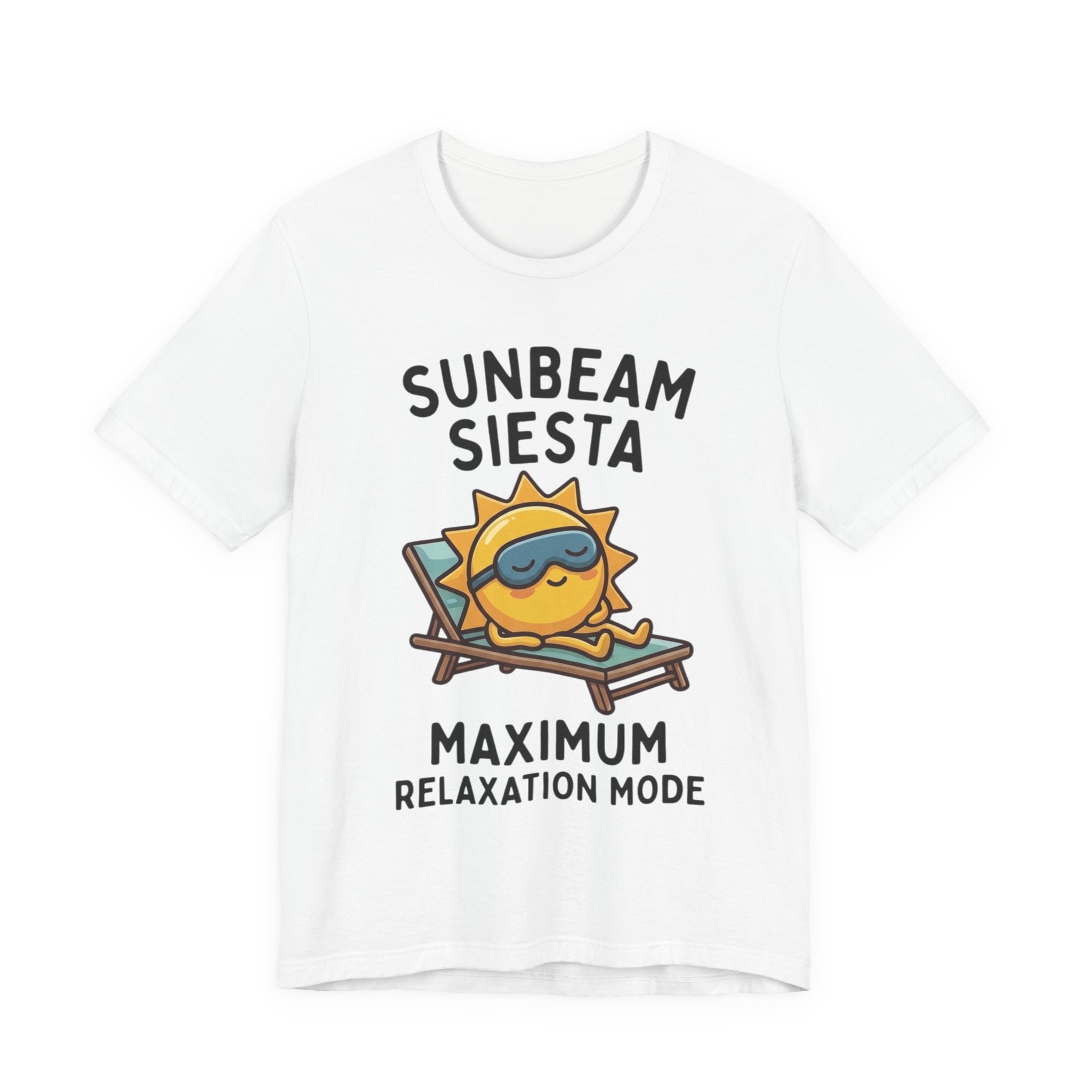 Sunbeam Siesta T-Shirt — "Maximum Relaxation Mode" Cute Sun Lounger Tee