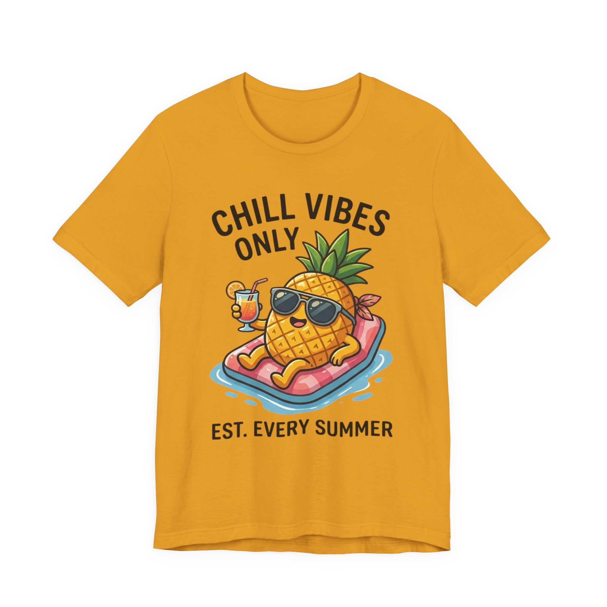 Chill Vibes Only Pineapple Tee — Summer Vacation Graphic T-Shirt