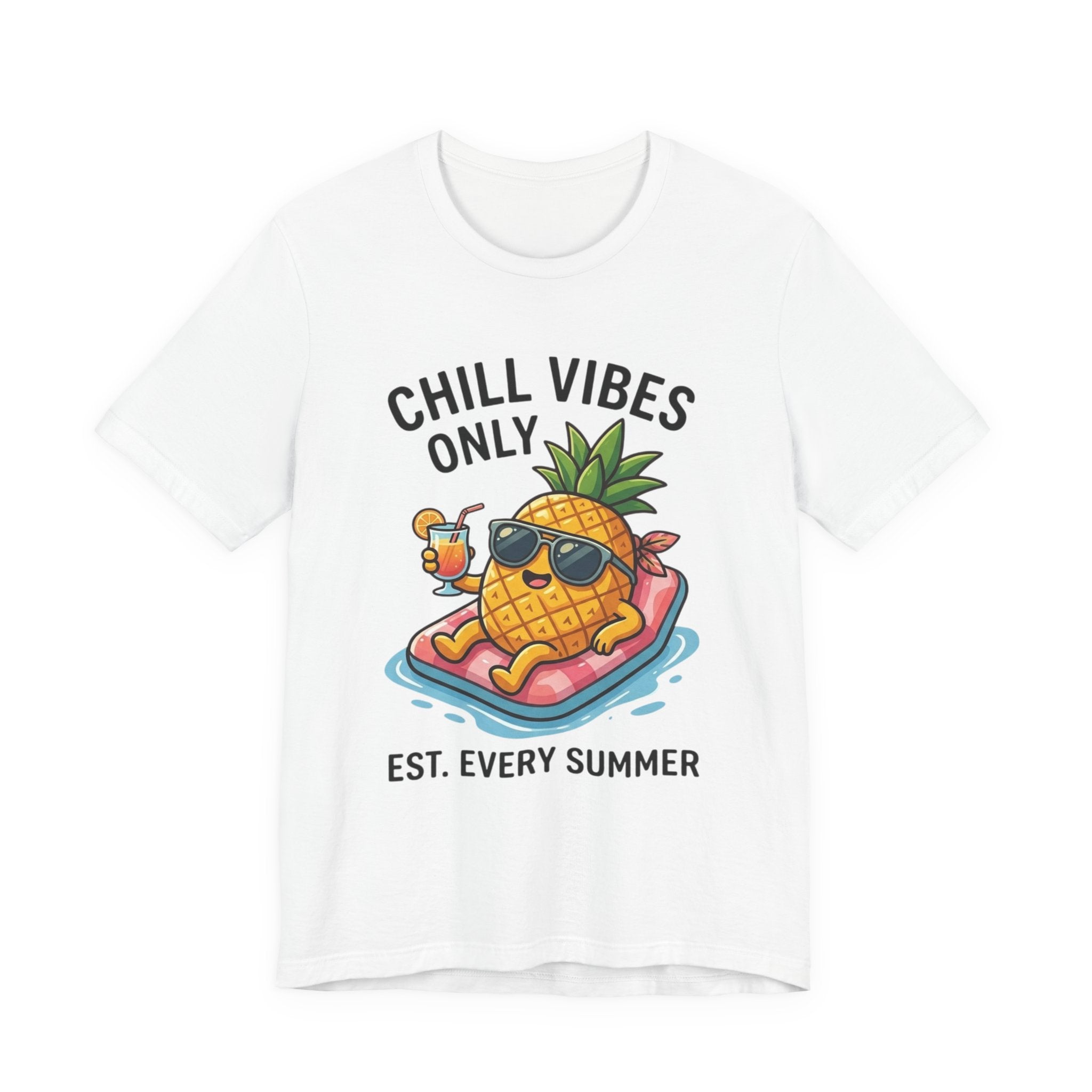 Chill Vibes Only Pineapple Tee — Summer Vacation Graphic T-Shirt