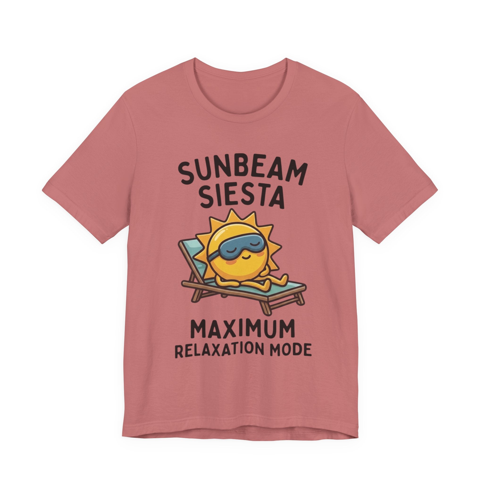 Sunbeam Siesta T-Shirt — "Maximum Relaxation Mode" Cute Sun Lounger Tee