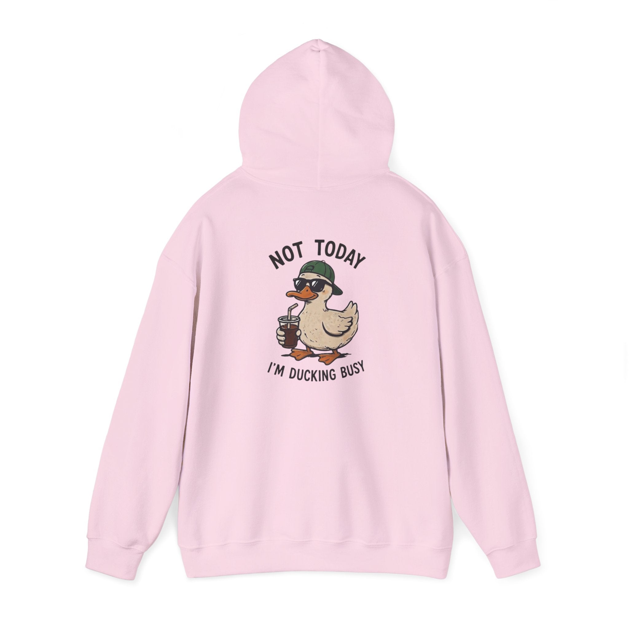 Duckling Busy Hoodie — “Nope Today I’m Ducking Busy” Funny Duck Graphic Hoodie