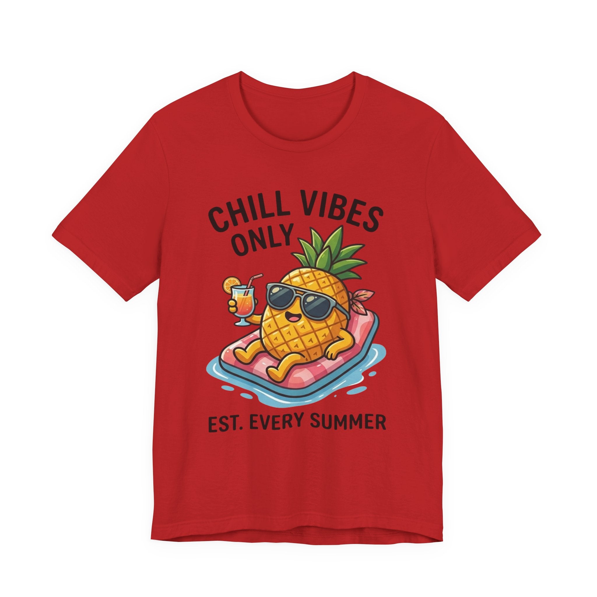 Chill Vibes Only Pineapple Tee — Summer Vacation Graphic T-Shirt