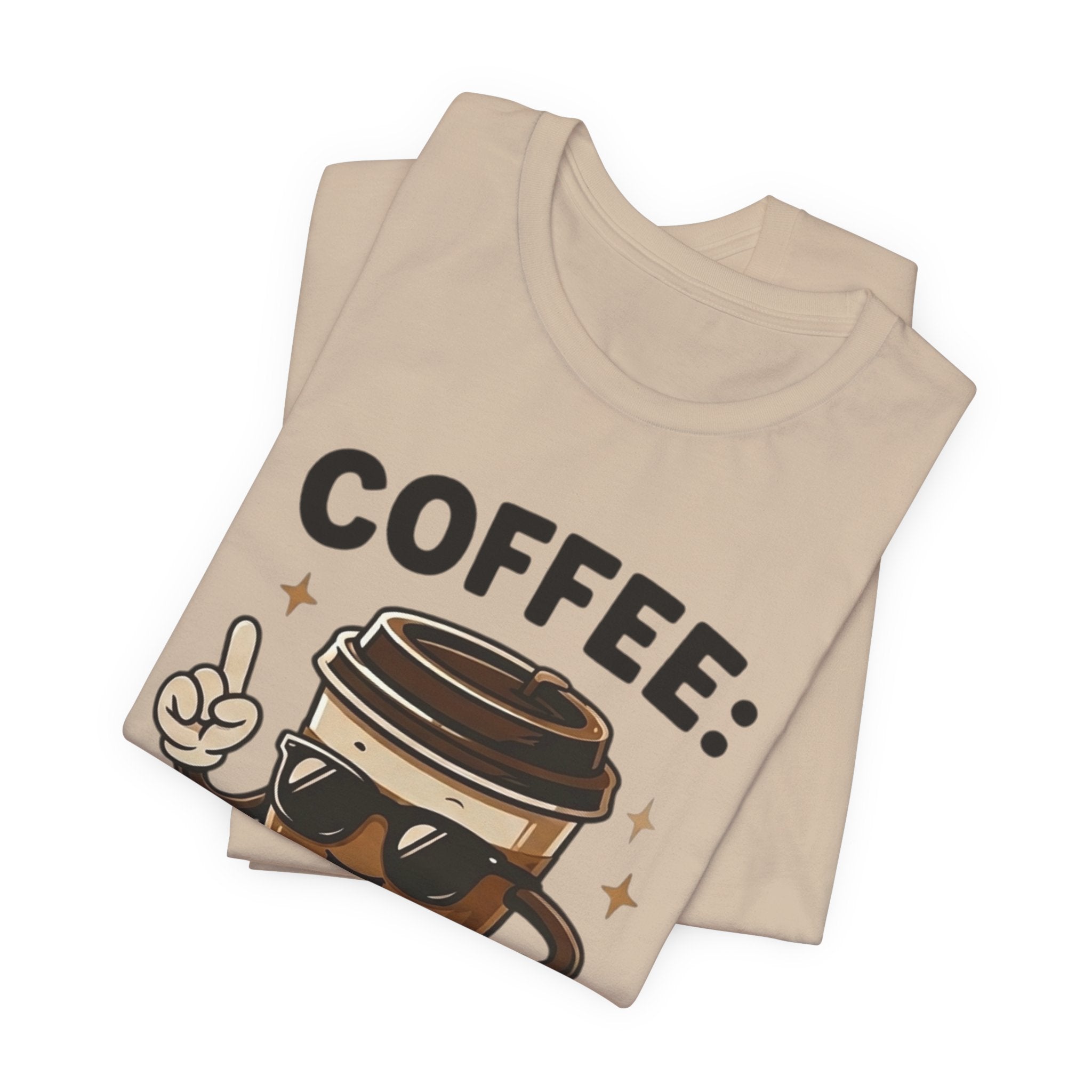 Coffee T-Shirt — "Coffee: Because Adulting Is Hard" Cute Cartoon Cup Tee