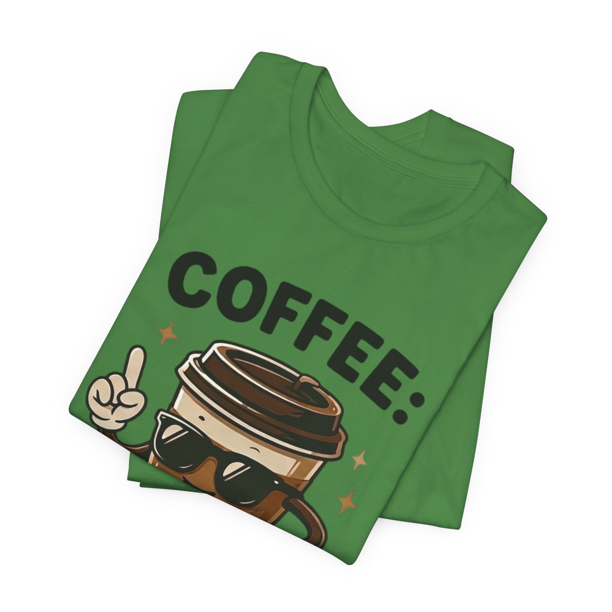 Coffee T-Shirt — "Coffee: Because Adulting Is Hard" Cute Cartoon Cup Tee