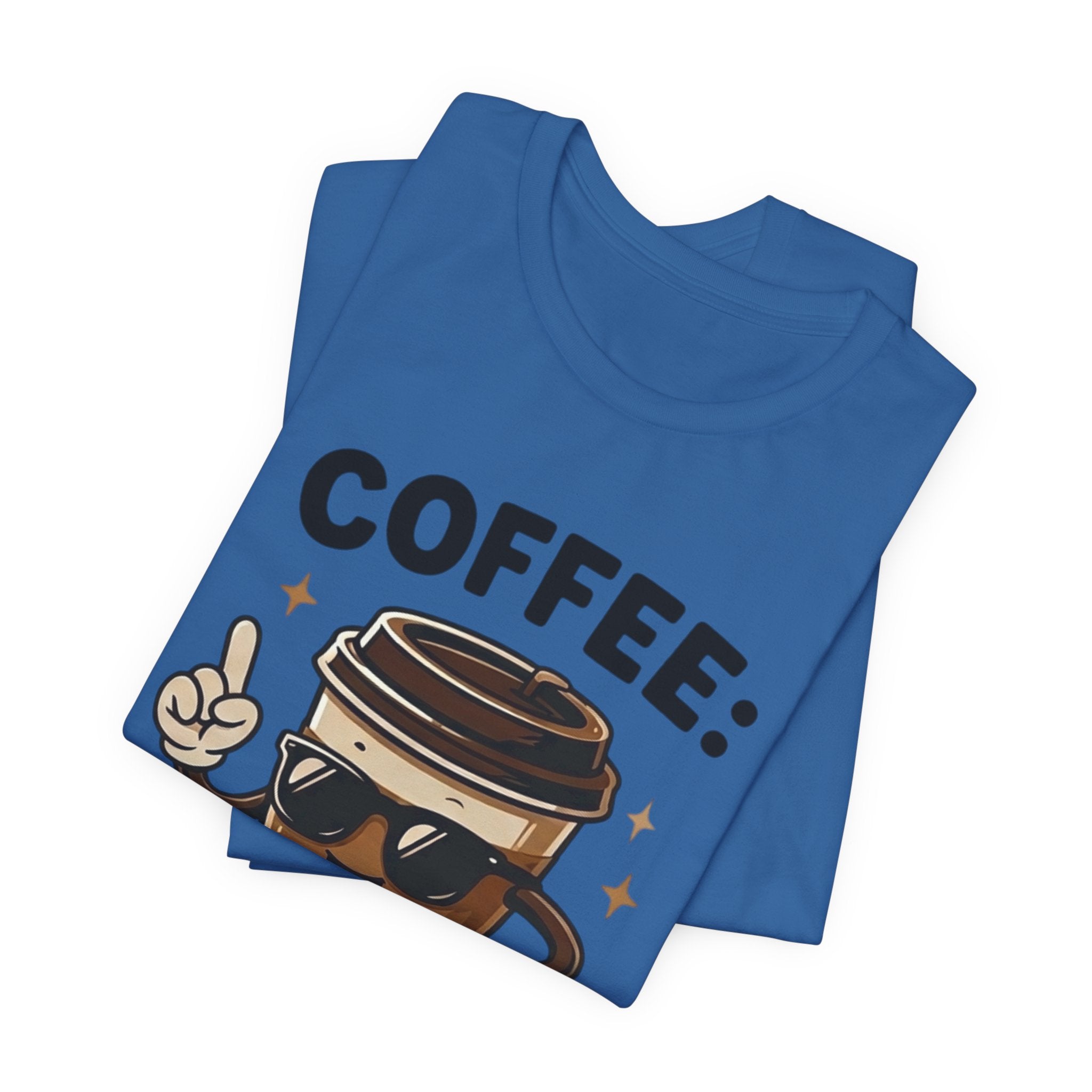 Coffee T-Shirt — "Coffee: Because Adulting Is Hard" Cute Cartoon Cup Tee