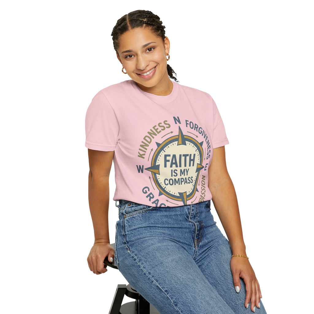 Faith Is My Compass T-Shirt — Inspirational Compass Tee (Kindness, Forgiveness, Grace, Compassion)
