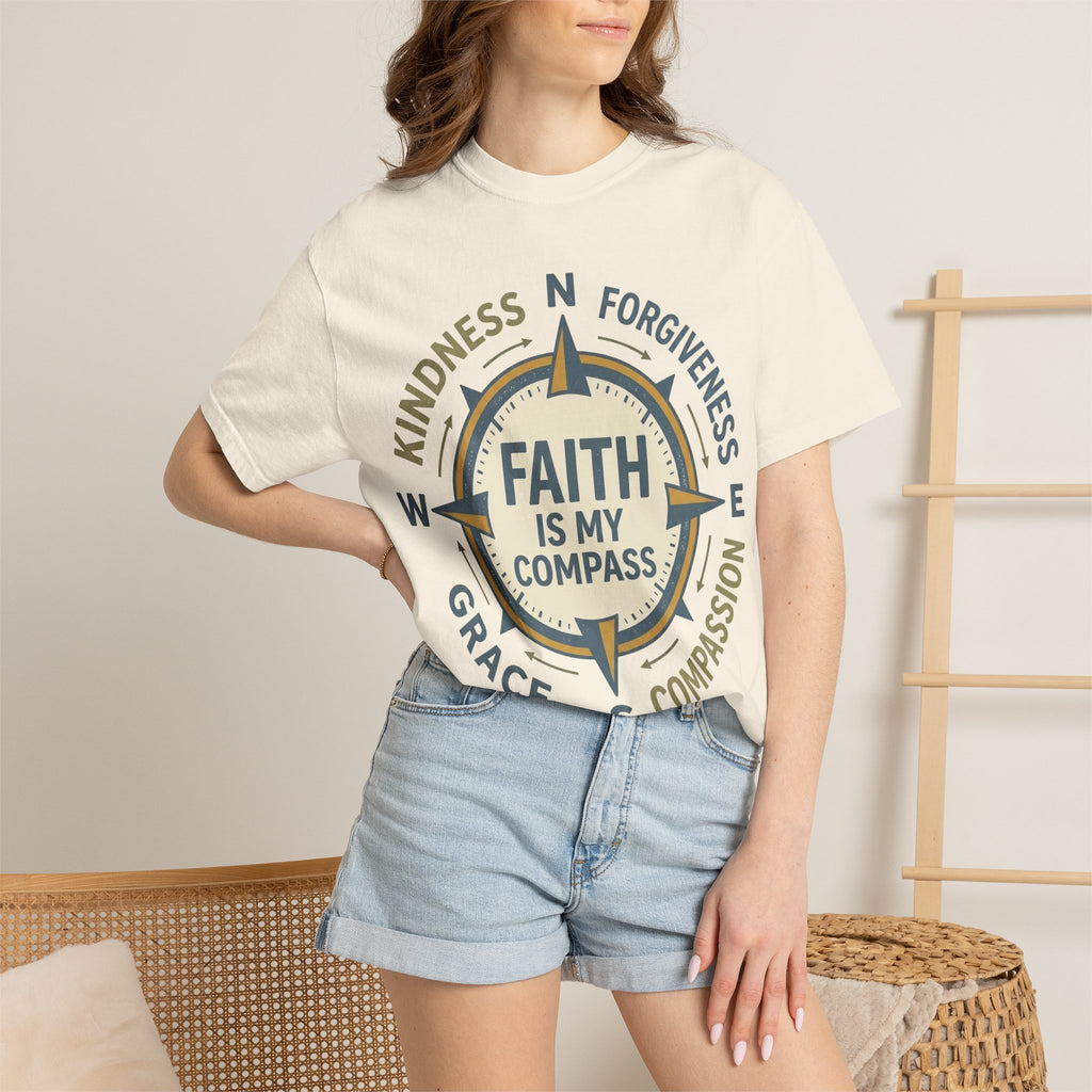 Faith Is My Compass T-Shirt — Inspirational Compass Tee (Kindness, Forgiveness, Grace, Compassion)