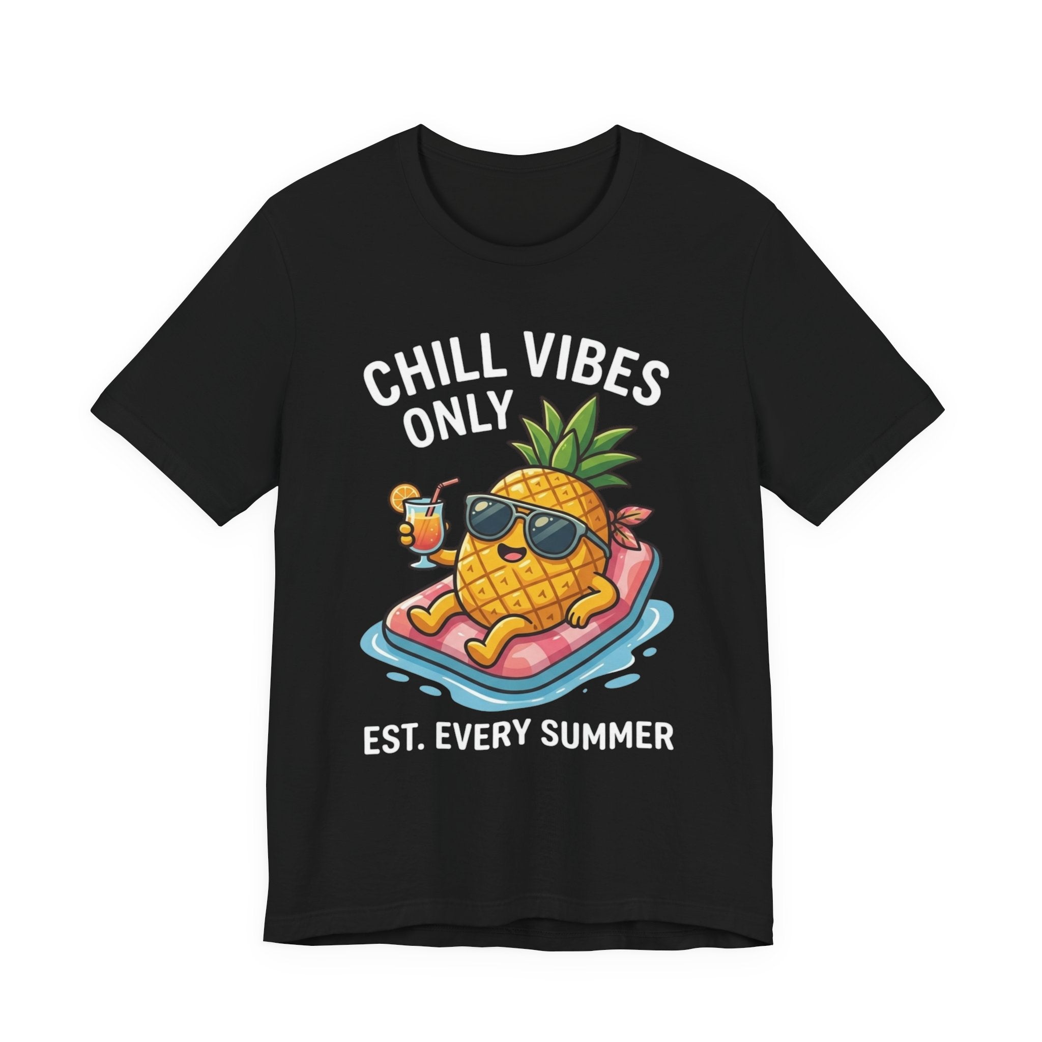 Chill Vibes Only Pineapple Tee — Summer Vacation Graphic T-Shirt