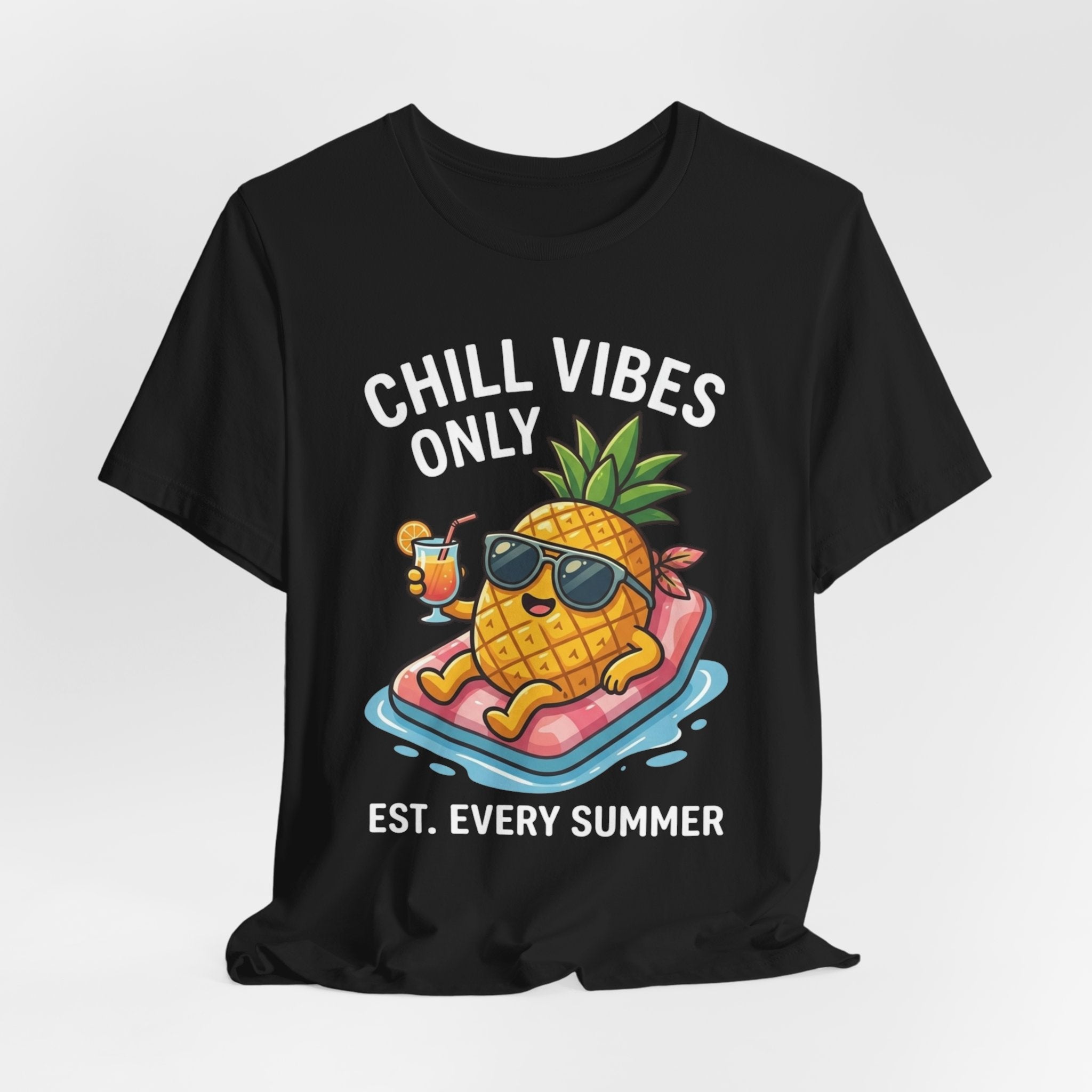 Chill Vibes Only Pineapple Tee — Summer Vacation Graphic T-Shirt