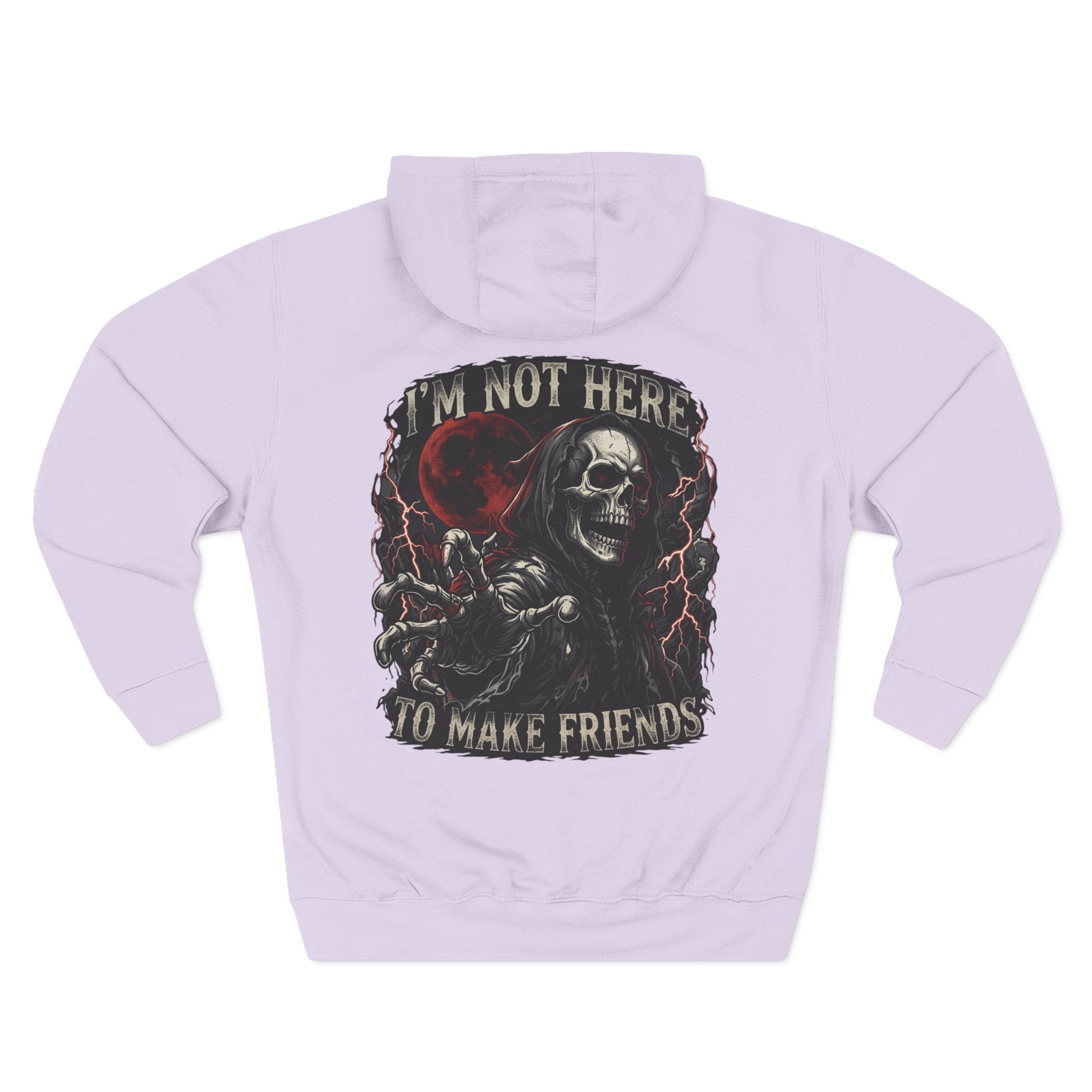 Grim Reaper Hoodie — “I’m Not Here to Make Friends” Graphic Fleece Hoodie