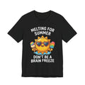Melting for Summer Tee — "Don't Be a Brain Freeze" Cute Sun Ice Cream T-Shirt