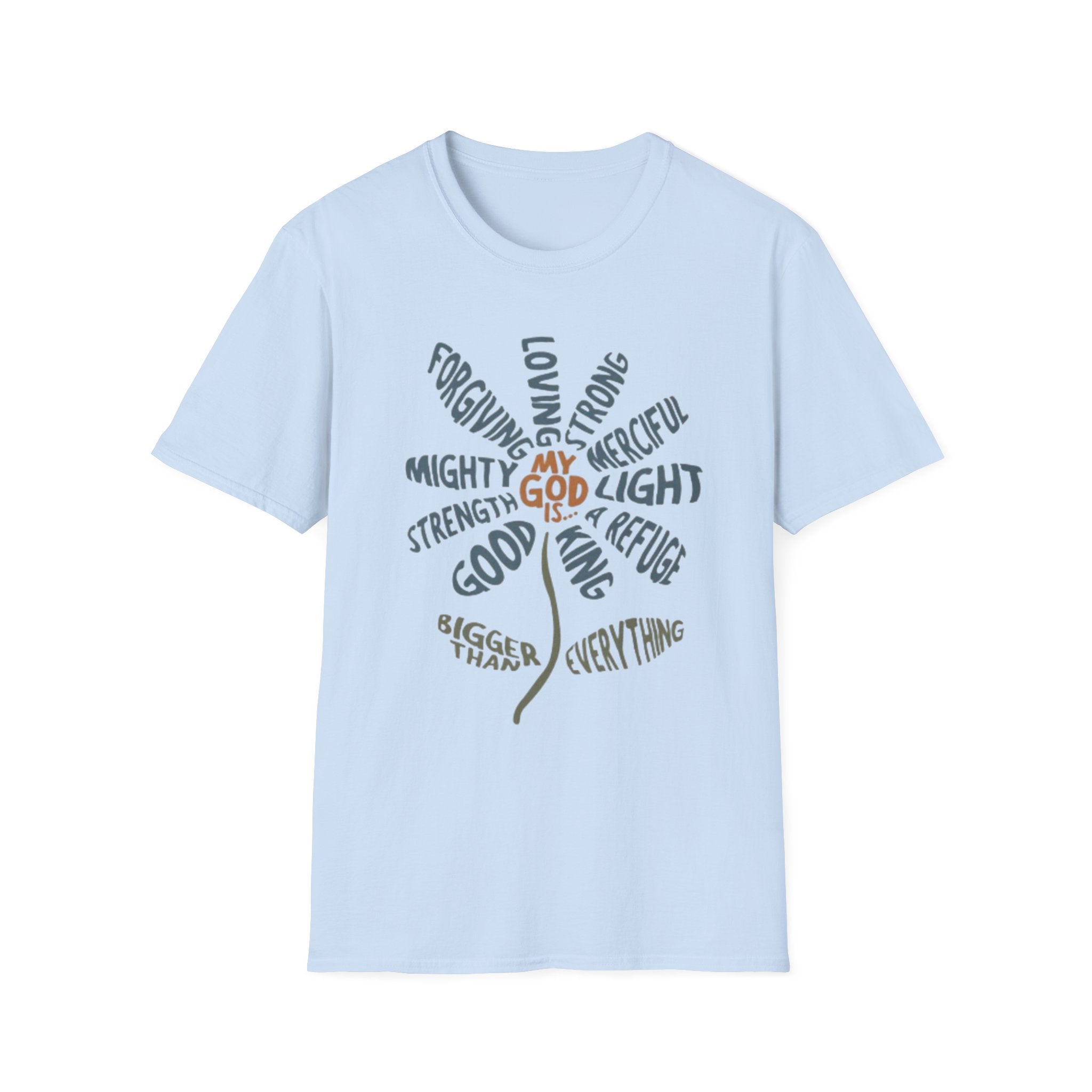 T-Shirt — "My God Is" Faith Word Flower Christian Tee