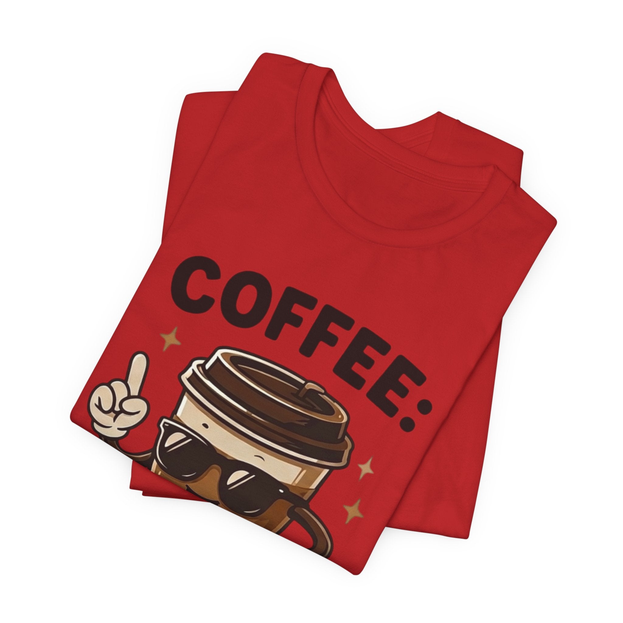 Coffee T-Shirt — "Coffee: Because Adulting Is Hard" Cute Cartoon Cup Tee